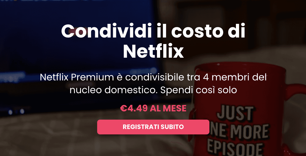 Condividi il tuo account Netflix su Together Price